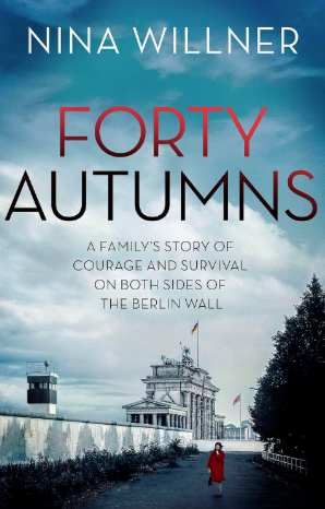 Cover of Forty Autumns, by Nina Willner