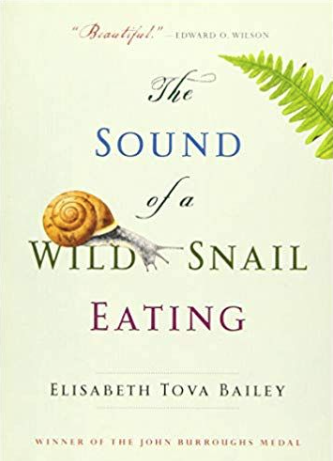 Cover The Sound of a Wild Snail Eating, by Elisabeth Tova